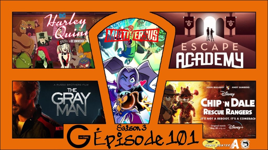 G Pour Geek Épisode&nbsp;101