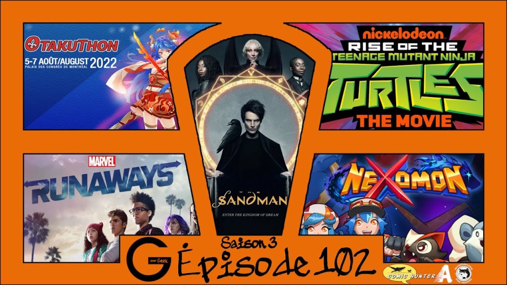 G Pour Geek Épisode&nbsp;102