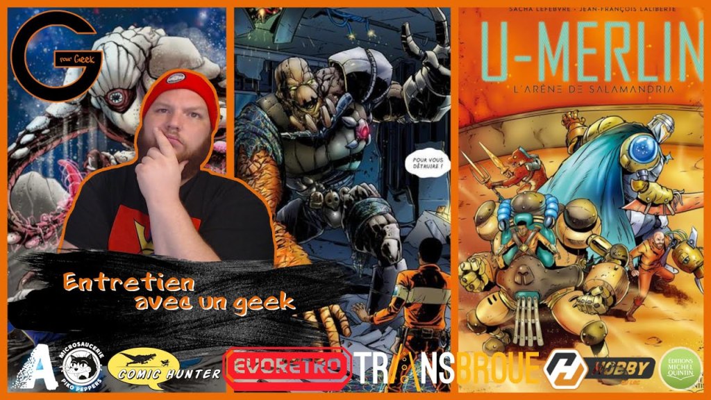 Entretien avec un Geek: Jean-François Laliberté et Sacha Lefebvre&nbsp;(U-Merlin)
