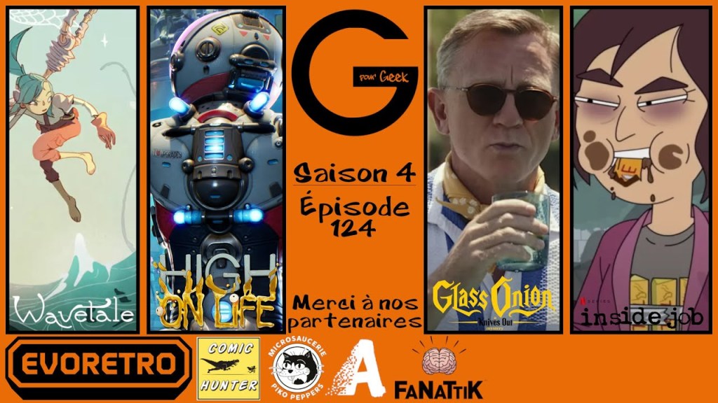 G Pour Geek Épisode&nbsp;124