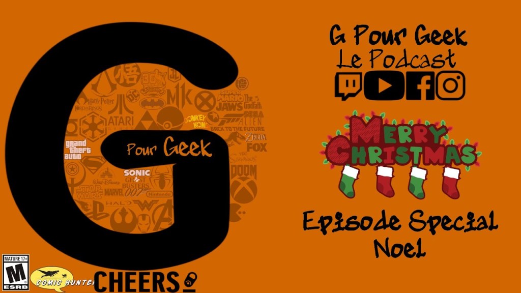 G Pour Geek Épisode 17 Spécial de&nbsp;Noël