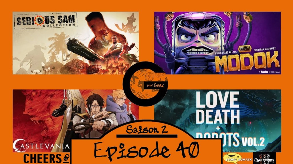 G Pour Geek Épisode&nbsp;40