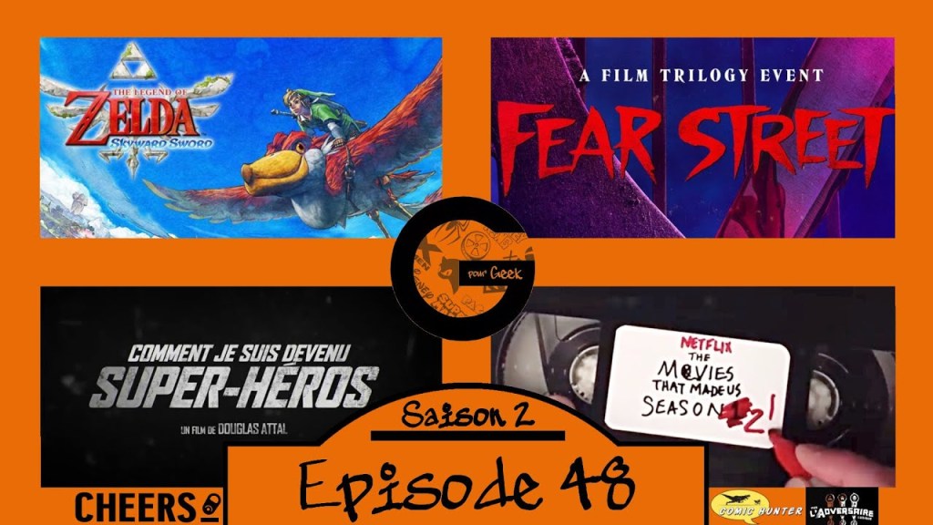 G Pour Geek Épisode&nbsp;48