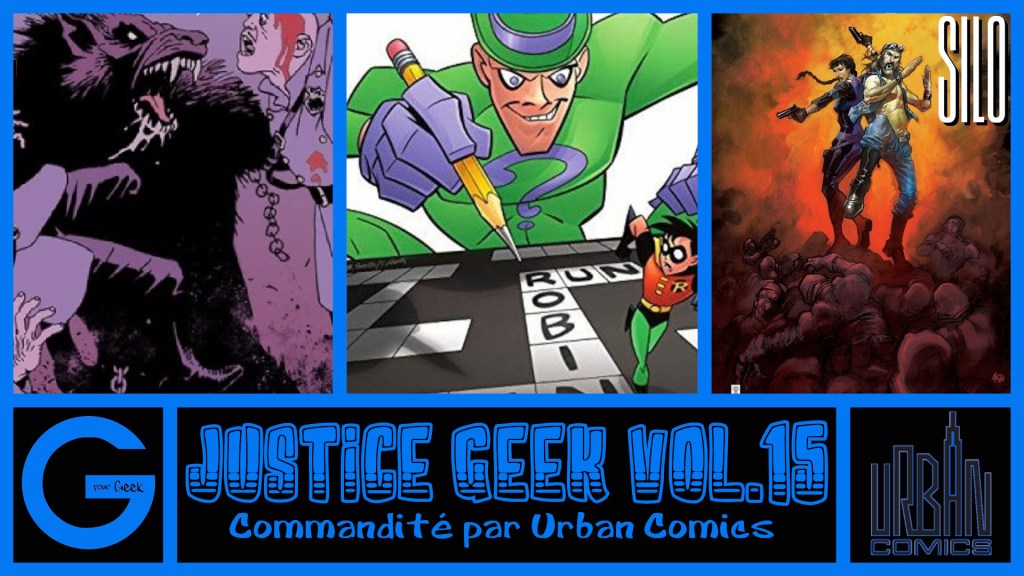 Justice Geek Volume&nbsp;15
