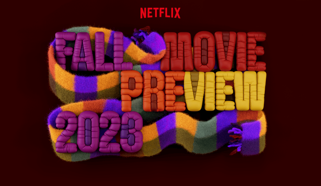 Aperçu des films Netflix de l&rsquo;automne&nbsp;2023