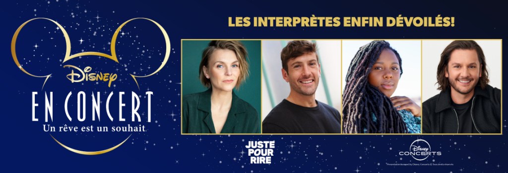 DISNEY EN CONCERT : Un rêve est un&nbsp;souhait