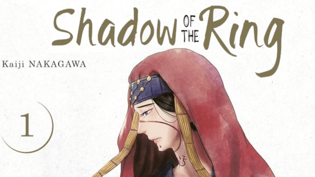 CRITIQUE DE MANGA – SHADOW OF THE RING TOME&nbsp;1