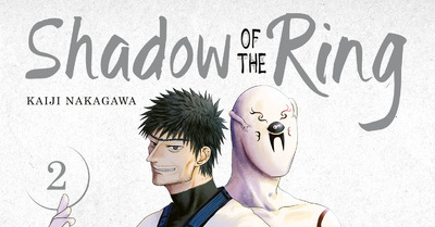 CRITIQUE DE MANGA – SHADOW OF THE RING TOME&nbsp;2