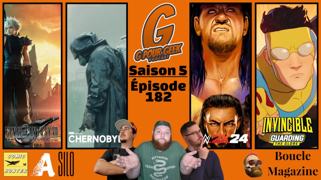 G Pour Geek Épisode&nbsp;182