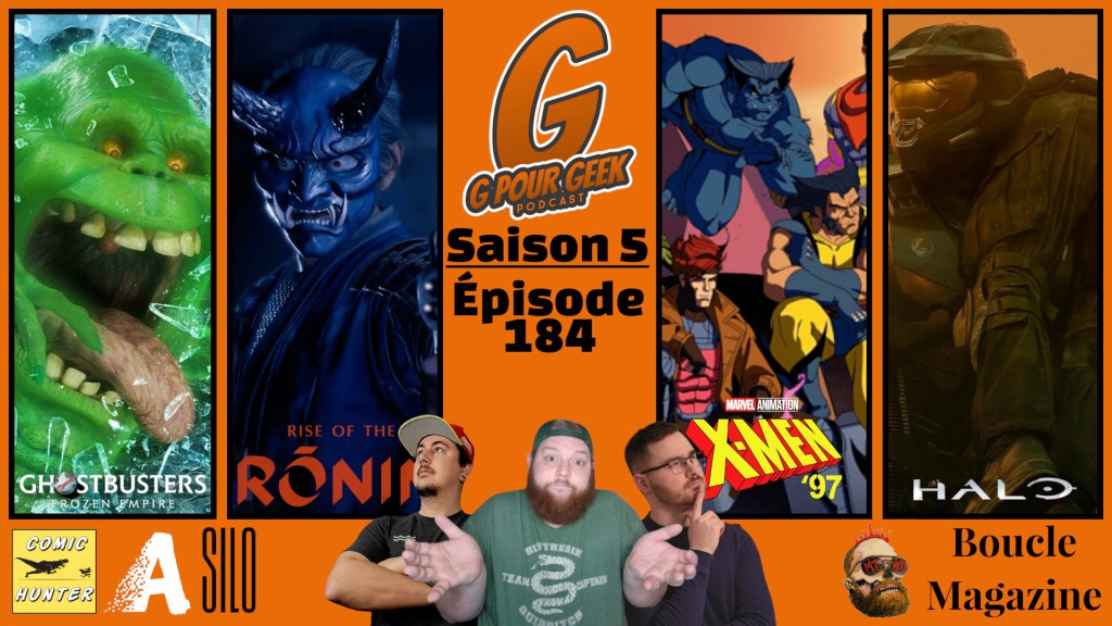 G Pour Geek Épisode&nbsp;184