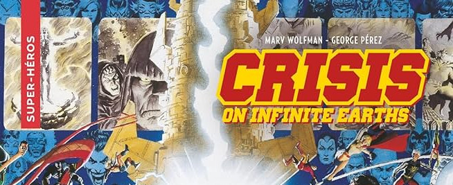 CRITIQUE DE BANDE DESSINÉE – CRISIS ON INFINITE&nbsp;EARTHS