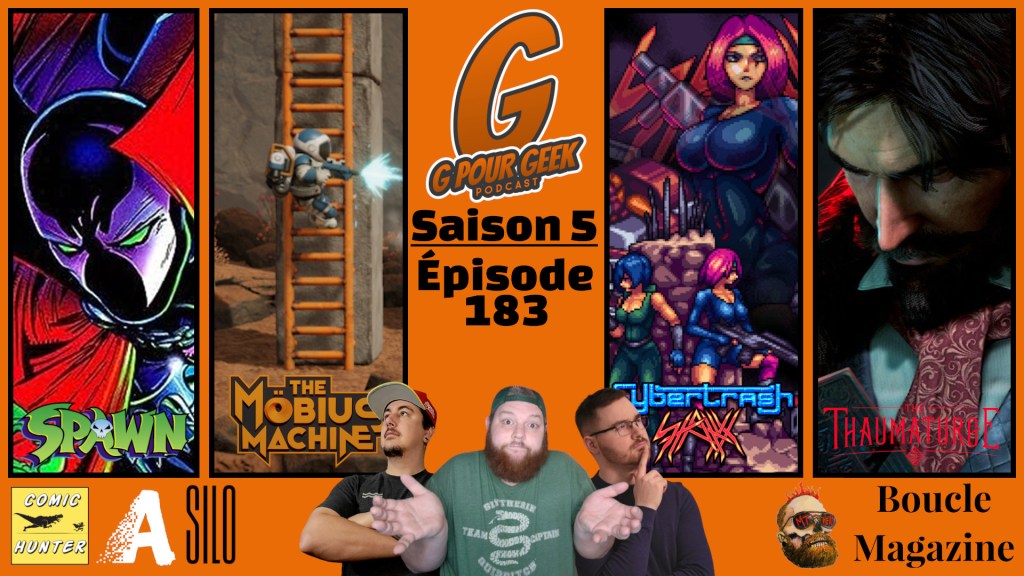 G Pour Geek Épisode&nbsp;183