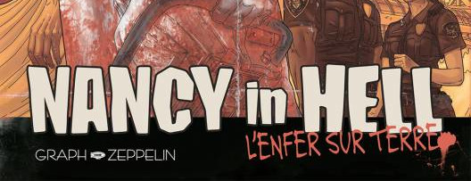 CRITIQUE DE BANDE DESSINÉE – NANCY IN HELL TOME 1 ET TOME&nbsp;2