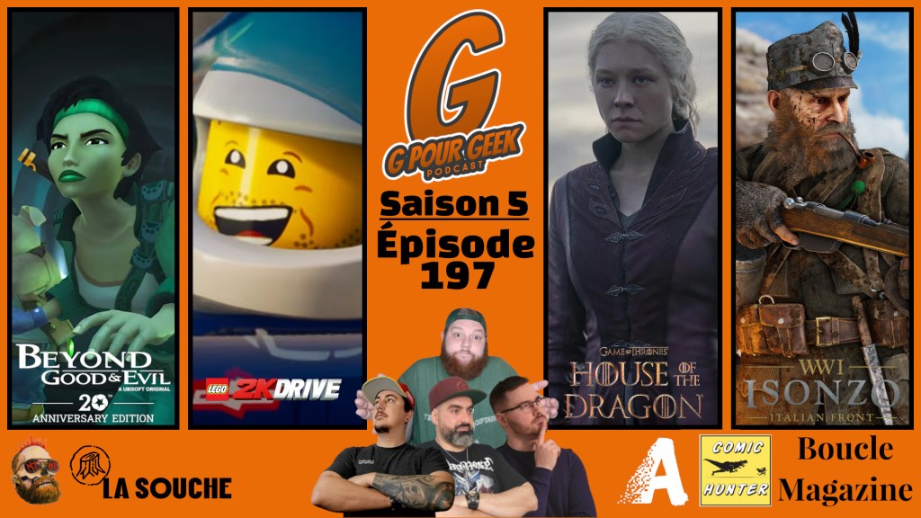 G Pour Geek Épisode&nbsp;197