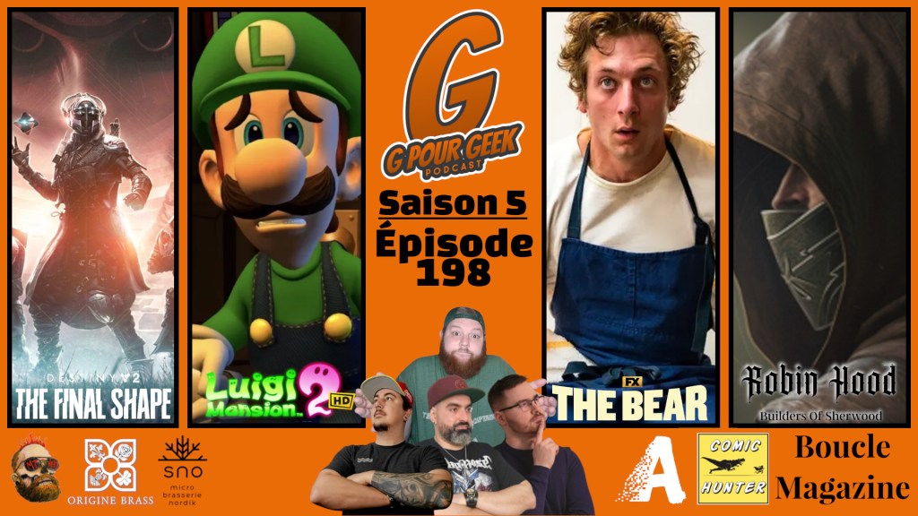 G Pour Geek Épisode&nbsp;198