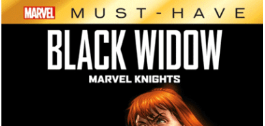 CRITIQUE DE BANDE DESSINÉE – BLACK WIDOW: MARVEL&nbsp;KNIGHTS