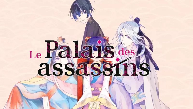 CRITIQUE DE MANGA – LE PALAIS DES ASSASSINS TOME&nbsp;1
