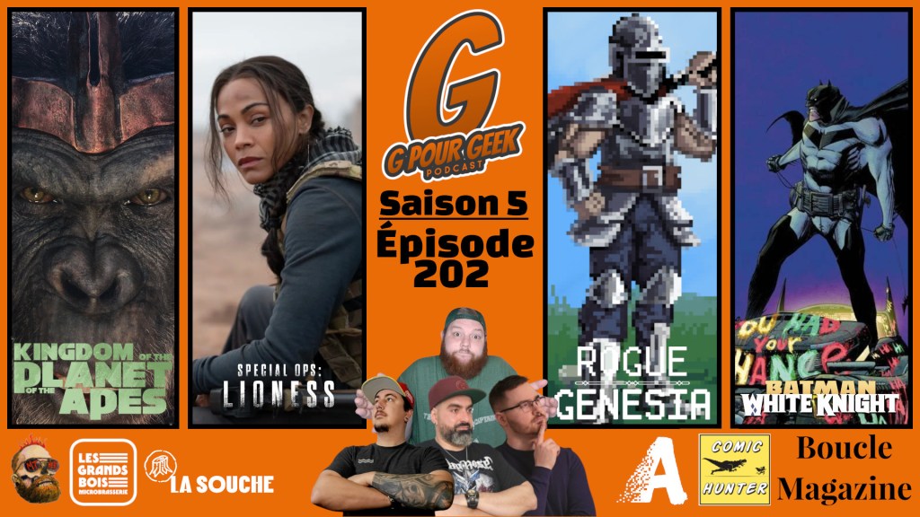G Pour Geek Épisode&nbsp;202