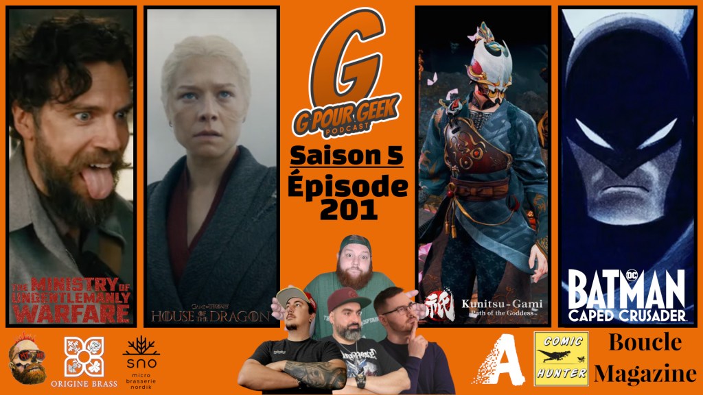 G Pour Geek Épisode&nbsp;201