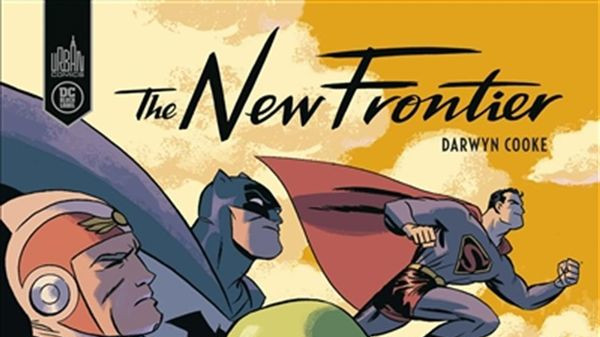 CRITIQUE DE BANDE DESSINÉE – DC THE NEW&nbsp;FRONTIER