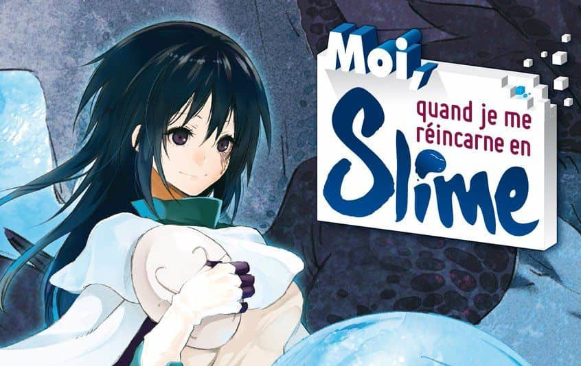 CRITIQUE DE MANGA – MOI, QUAND JE ME RÉINCARNE EN SLIME TOME&nbsp;1