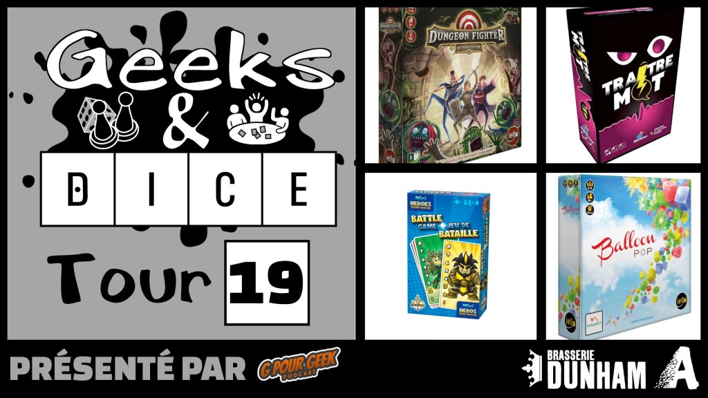 Geeks & Dice Tour&nbsp;19