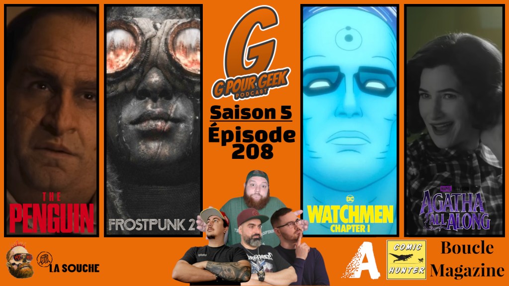 G Pour Geek Épisode&nbsp;208