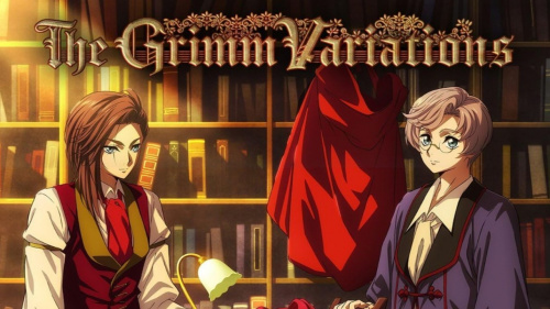 CRITIQUE D’ANIME – LES VARIATIONS&nbsp;GRIMM