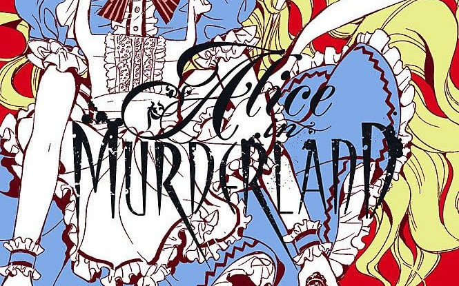 CRITIQUE DE MANGA – ALICE IN MURDERLAND TOME&nbsp;1