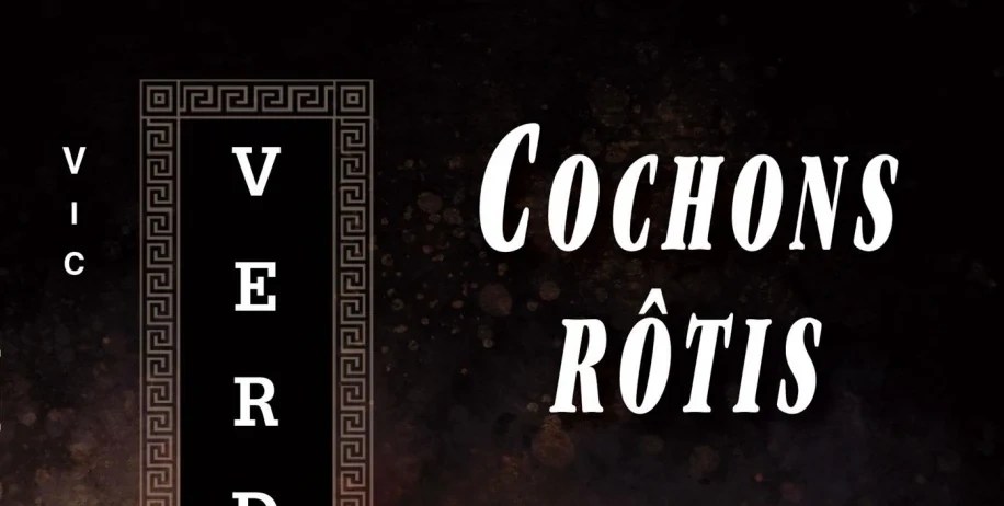 CRITIQUE DE ROMAN – COCHONS&nbsp;ROTIS