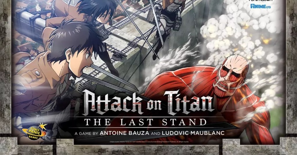 CRITIQUE DE JEU DE SOCIÉTÉ – ATTACK ON TITAN: THE LAST&nbsp;STAND