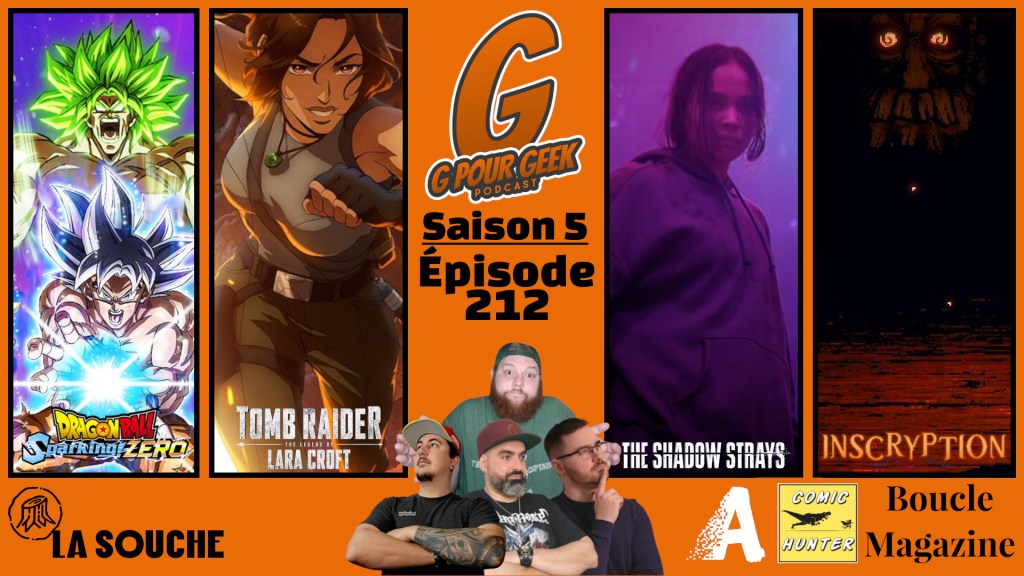 G Pour Geek Épisode&nbsp;212