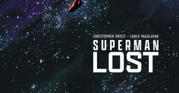 CRITIQUE DE BANDE DESSINÉE –SUPERMAN&nbsp;LOST