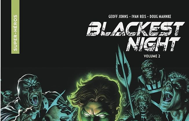CRITIQUE DE BANDE DESSINÉE – BLACKEST NIGHT TOME&nbsp;2