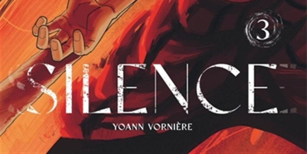 CRITIQUE DE MANGA – SILENCE TOME&nbsp;3
