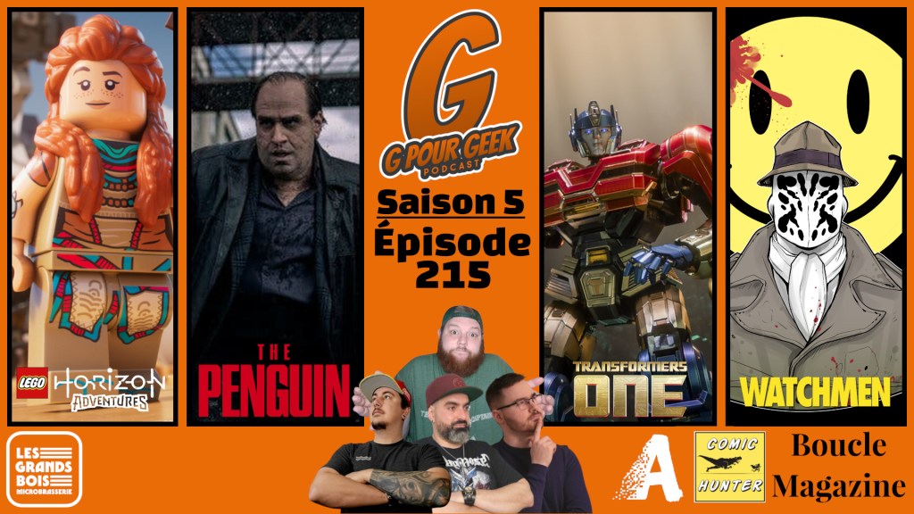 G Pour Geek Épisode&nbsp;215