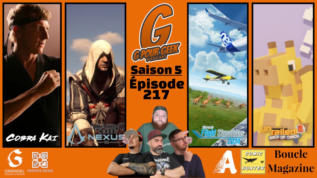 G Pour Geek Épisode&nbsp;217