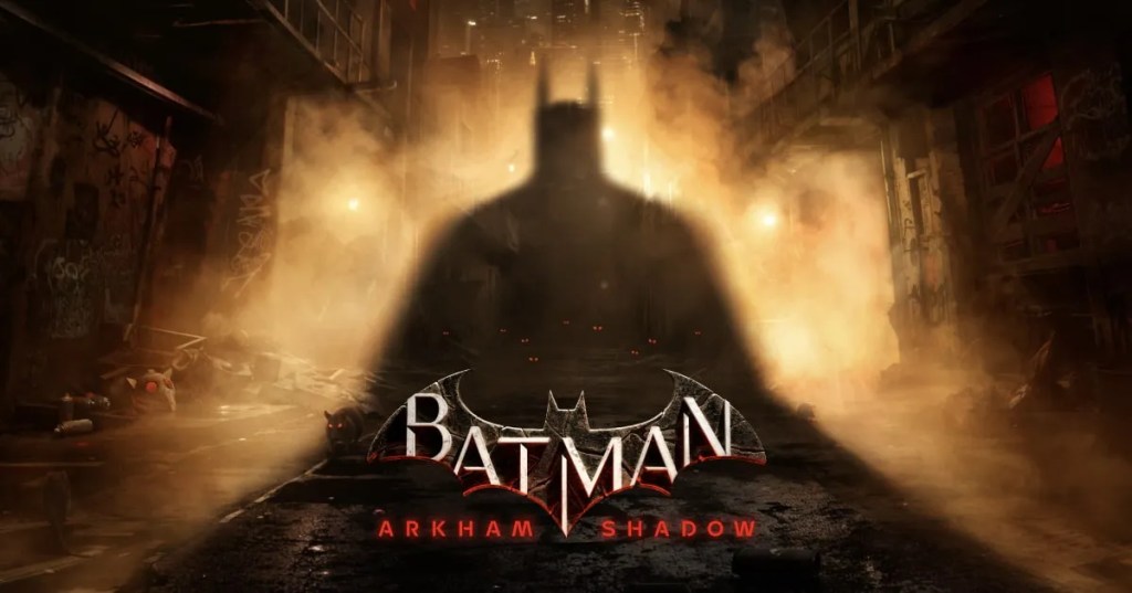 CRITIQUE DE JEU VR – BATMAN: ARKHAM&nbsp;SHADOW