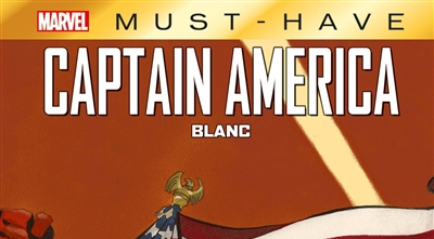 CRITIQUE DE BANDE DESSINÉE – CAPTAIN AMERICA:&nbsp;BLANC
