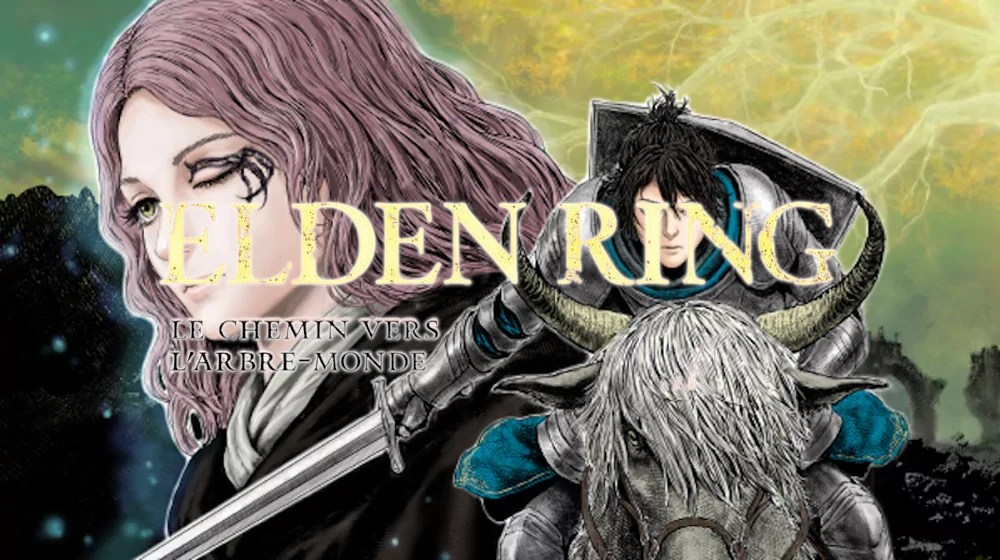 CRITIQUE DE MANGA – ELDEN RING: LE CHEMIN DE L&rsquo;ARBRE-MONDE TOME&nbsp;3