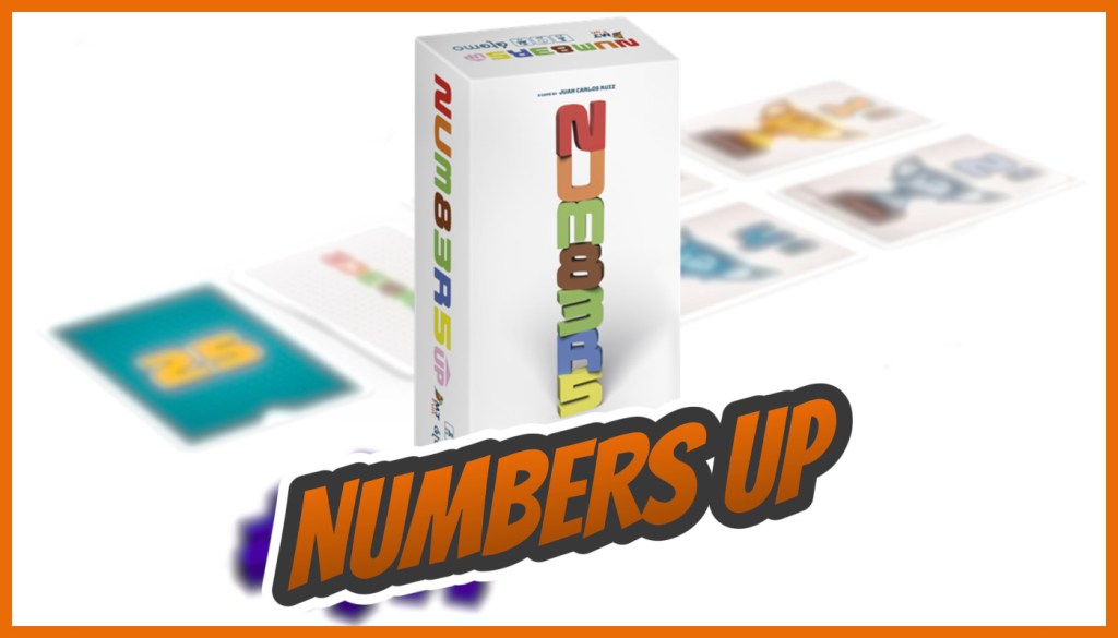 CRITIQUE DE JEU DE SOCIÉTÉ – NUMBERS&nbsp;UP