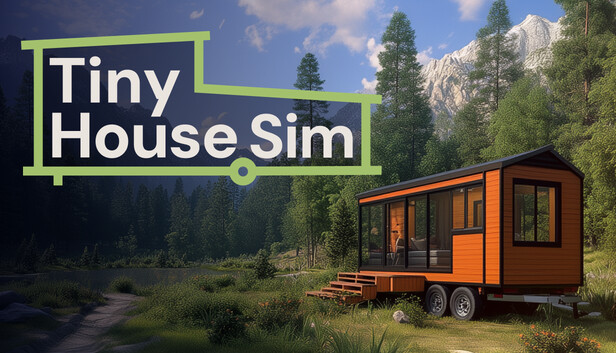 CRITIQUE DE JEU VIDÉO – TINY HOUSE&nbsp;SIMULATOR