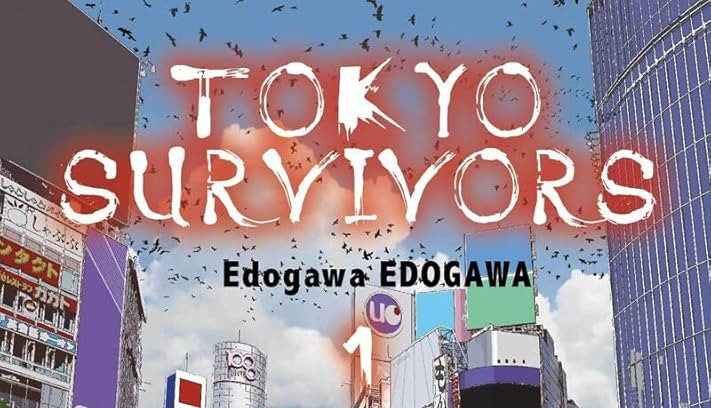 CRITIQUE DE MANGA – TOKYO SURVIVORS TOME&nbsp;1