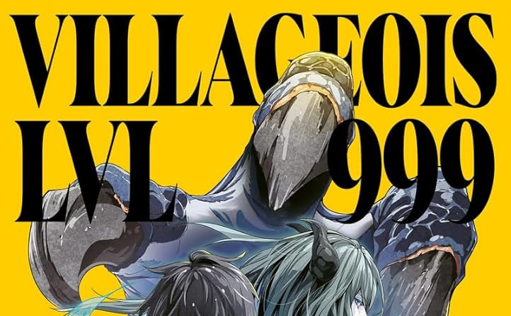 CRITIQUE DE MANGA – VILLAGEOIS LVL 999 TOME&nbsp;6