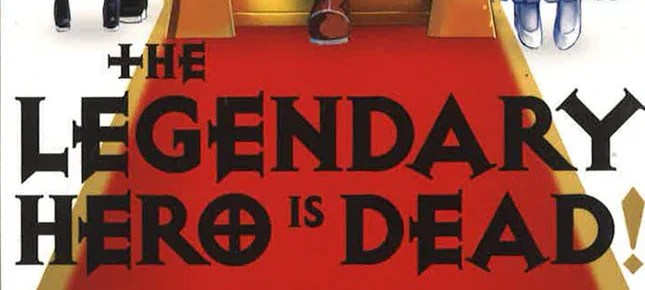 CRITIQUE DE MANGA – THE LEGENDARY HERO IS DEAD! TOME&nbsp;2