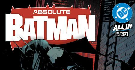 CRITIQUE DE BANDE DESSINÉE – ABSOLUTE BATMAN&nbsp;#3