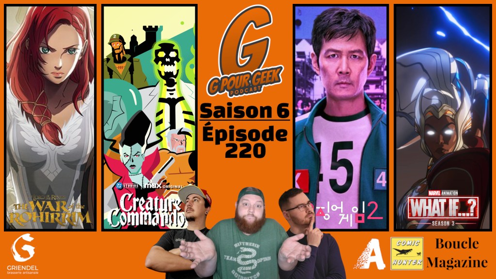 G Pour Geek Épisode&nbsp;220