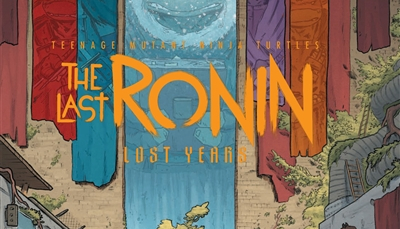 CRITIQUE DE BANDE DESSINÉE – TEENAGE MUTANT NINJA TURTLES THE LAST RONIN: LOST&nbsp;YEARS
