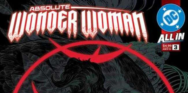CRITIQUE DE BANDE DESSINÉE – ASBOLUTE WONDER WOMAN #3