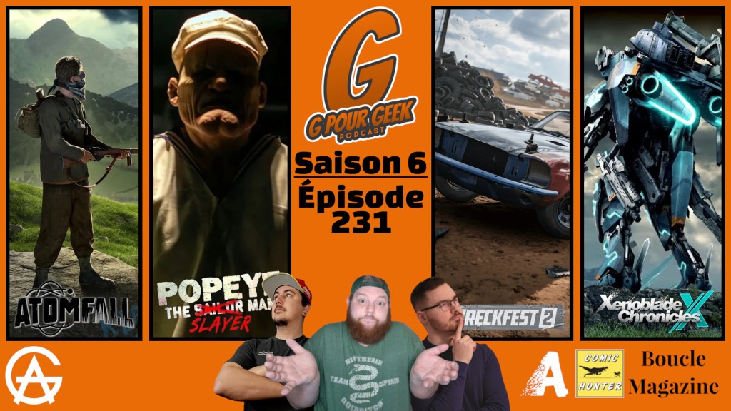 G Pour Geek Épisode&nbsp;231